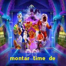 montar time de futebol online